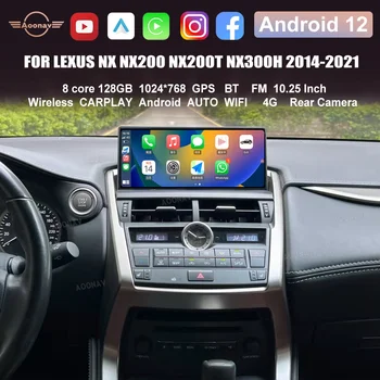 128G Android 12 Avto Multimedijski Predvajalnik Videa, Za Lexus NX postajo nx200 NX200T NX300h 2014-2021 Stereo Radio, GPS Navigacija CarPlay Enota