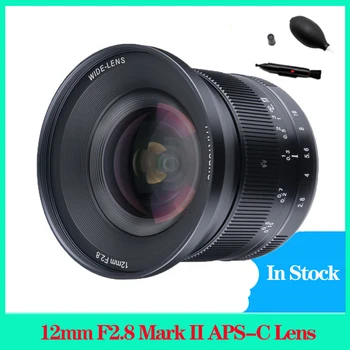 7artisans 12 mm F2.8 Mark II Objektiv Kamere APS-C Super Ultra širokokotni Objektiv Za Sony E Fuji XF Canon EOS-M Canon RF Nikon Z M4/3