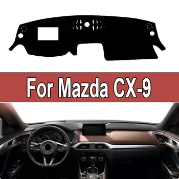Avto Notranjo nadzorno ploščo Kritje Za Mazda CX-9 CX9 2016 - 2022 Auto Dash Mat Preprogo Cape Sonce odtenek Dashmat Pad 2021 do leta 2020 2019 2018