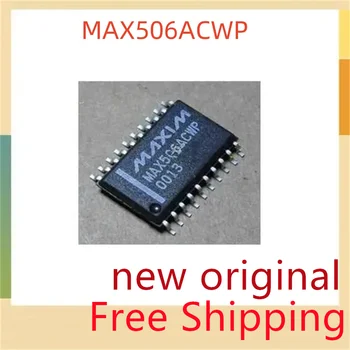 Brezplačna Dostava 5piece Novo Izvirno MAX506BCWP MAX506ACWP MAX506AEWP SOP20