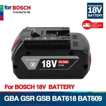 NOVO 18V 10Ah Polnilna Litij-Ionska Baterija Za Bosch 18V električno Orodje varnostne Kopije 6000mah Prenosni Zamenjava BAT609 Lučka